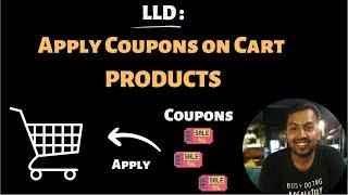 35. LLD: Apply Coupons on Shopping Cart products | Low level design