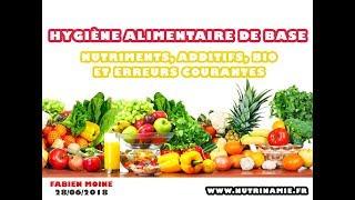 Alimentation santé de base : Erreurs courantes, conseils quotidiens, nutriments, additifs, bio, etc