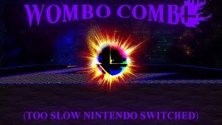 WOMBO COMBO - Too Slow Nintendo Switched