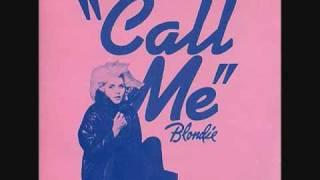 Blondie- Call me