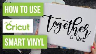 How To Use Cricut Smart Vinyl Permanent with your Joy, Explore & Maker 