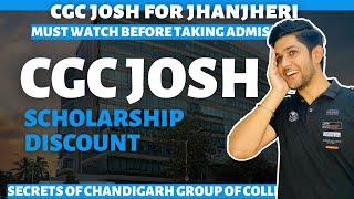 Score Big Savings With CGC Josh Heavy Discounts! Almost Free Study in Chandigarh Group Of Colleges 