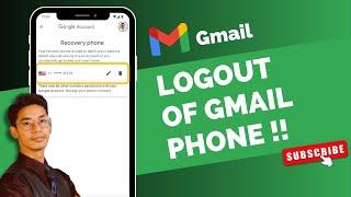 How to Logout Gmail from Phone !