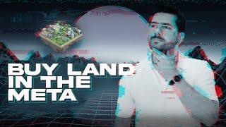 Investing In The Metaverse - Buy Land in The Meta