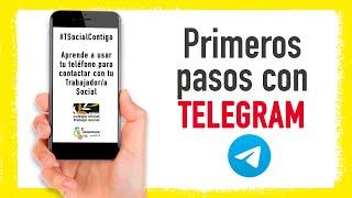 ‍️Primeros pasos con TELEGRAM