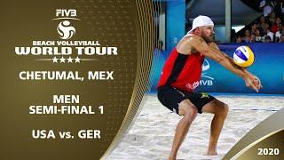 Men's Semi-Final: USA vs. GER | 4* Chetumal (MEX) - 2020 FIVB Beach Volleyball World Tour