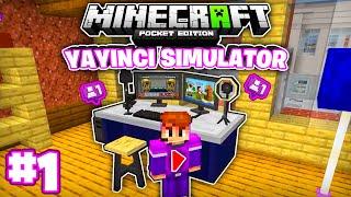 GARİBAN YAYINCI! | Minecraft PE Yayıncı Simulatör [Streamer Simulator] #1