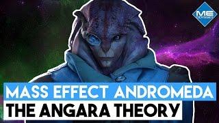 The Angara Theory - Mass Effect Andromeda