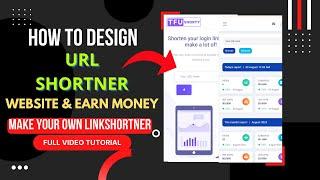 How To Create a Professional URL Shortener Website (2024) | Full Tutorial | Hindi
