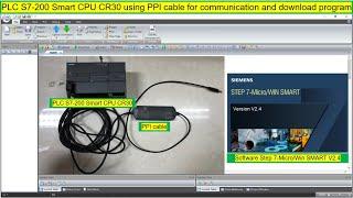 Step 7-Micro/Win smart communication via PPI cable for download program to PLC S7-200 Smart SR30