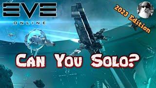 Can You Play Solo In EVE Online in 2023?