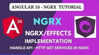 NGRX/Effects Implementation | Handle API - HTTP GET Services in NGRX | Angular 16- NGRX Tutorial