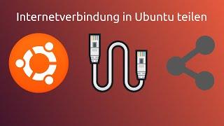 Internet/Wi-Fi Verbindung über Ethernet teilen in Ubuntu (NetworkManager)