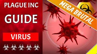 Plague Inc -  VIRUS on MEGA-Brutal - Guide [5 Star]