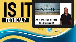 The Truth About Entre Blueprint!