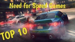 Top 10 Need for Speed Games (2003 - 2019)