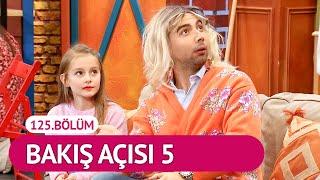 Bakış Açısı 5 (125.Bölüm) - Çok Güzel Hareketler 2