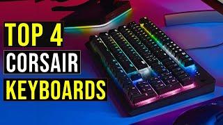 Top 4: Best Corsair Keyboards in 2024 - The  Best Corsair Keyboards [Reviews]