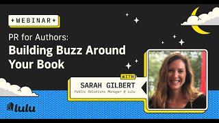 PR for Authors: Building Buzz Around Your Book