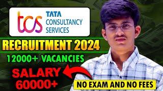 TCS Recruitment 2024| TCS Vacancy 2024
