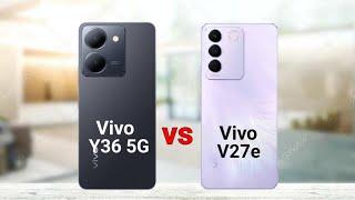 Vivo Y36 5G vs Vivo V27e