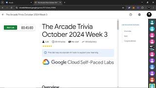 The Arcade Trivia October 2024 Week 3 | Arcade | Qwiklab |