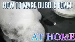 How to make bubble foam | Tipi Tricks