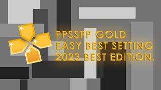 PPSSPP Gold Smooth Best Version 2023