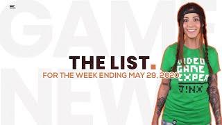 THE LIST | WEEK ENDING MAY 29 with MELONIE MAC