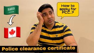 How to apply for PCC from Saudi Arabia| Police Clearance Certificate| 