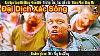 Khi Bạn Đam Mê Đóng Phim Hài - Nhưng  Ông Đạo Diễn Bắt Đóng Phim Thay Ma  || Review phim