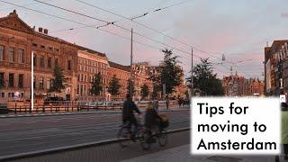 Tips for moving to Amsterdam