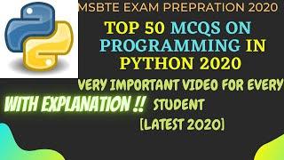 Top 50 Programming in Python MCQs | Most Important Conceptual Questions for ALL CS/IT Exams| MSBTE