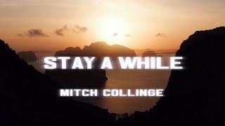 Mitch Collinge - Stay A While
