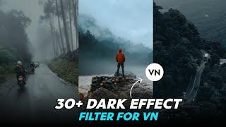 Vn Dark Filters Download | Dark Colour Grading Video In Vn App | Black Filters Vn App