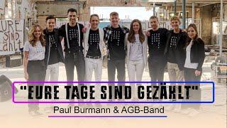 19. AZK:  „Eure Tage sind gezählt!“  von Paul Burmann & AGB-Band | sasekTV