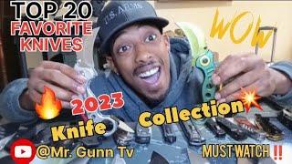 2023 Knife  Collection TOP 20 FAVORITE KNIFES‼️‼️