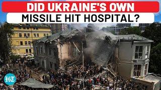 Did Ukraine's Own Missile Hit Kyiv Children's Hospital? Russia's NASAMS Claim Vs Kyiv's Kh101 Charge