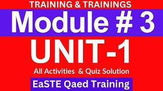 Module 3 | Unit 1 | EaSTE Training | QAED App | quiz solution | Training and Trainings