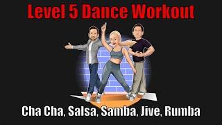 16 Minute Level 5 Cha Cha, Salsa, Samba, Jive and Rumba | Follow Along Dance Routine