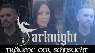 Darknight - Träume der Sehnsucht (Offizielles Musikvideo)