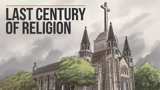 This is the Last Century of Religion