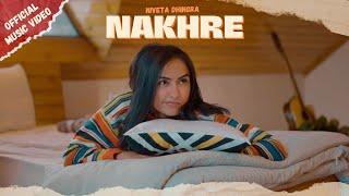 Nakhre ( official video song ) | Niveta Dhingra | Harry Singh Music Space | New Punjabi Song