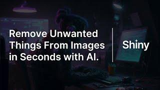 Edit Things Out of Images in Seconds with AI