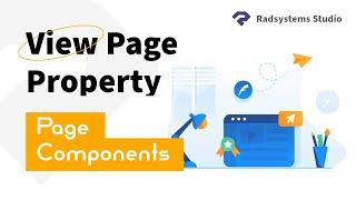 Configuring Page Components in View Page Property | Low Code | RadSystems Studio