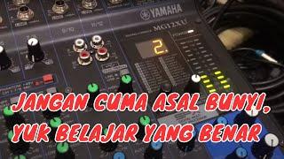 Cara Setting Input Gain Structure di Mixer Yamaha MG12XU | Surya Nada