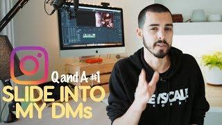 Slide into my DMs #1 - Answering Viewer Questions