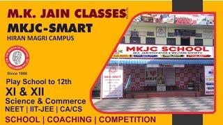 Admission Open at M.K.Jain Classes, Udaipur Guiding Students from Play Group to 12th