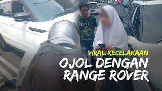 Viral Kecelakaan Driver Ojol dengan Pengemudi Range Rover di Jogja, Mobil Mewah Dikendarai Anak SMA