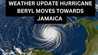 Hurricane Beryl  The Catastrophic Storm Heading for Jamaica 2024
